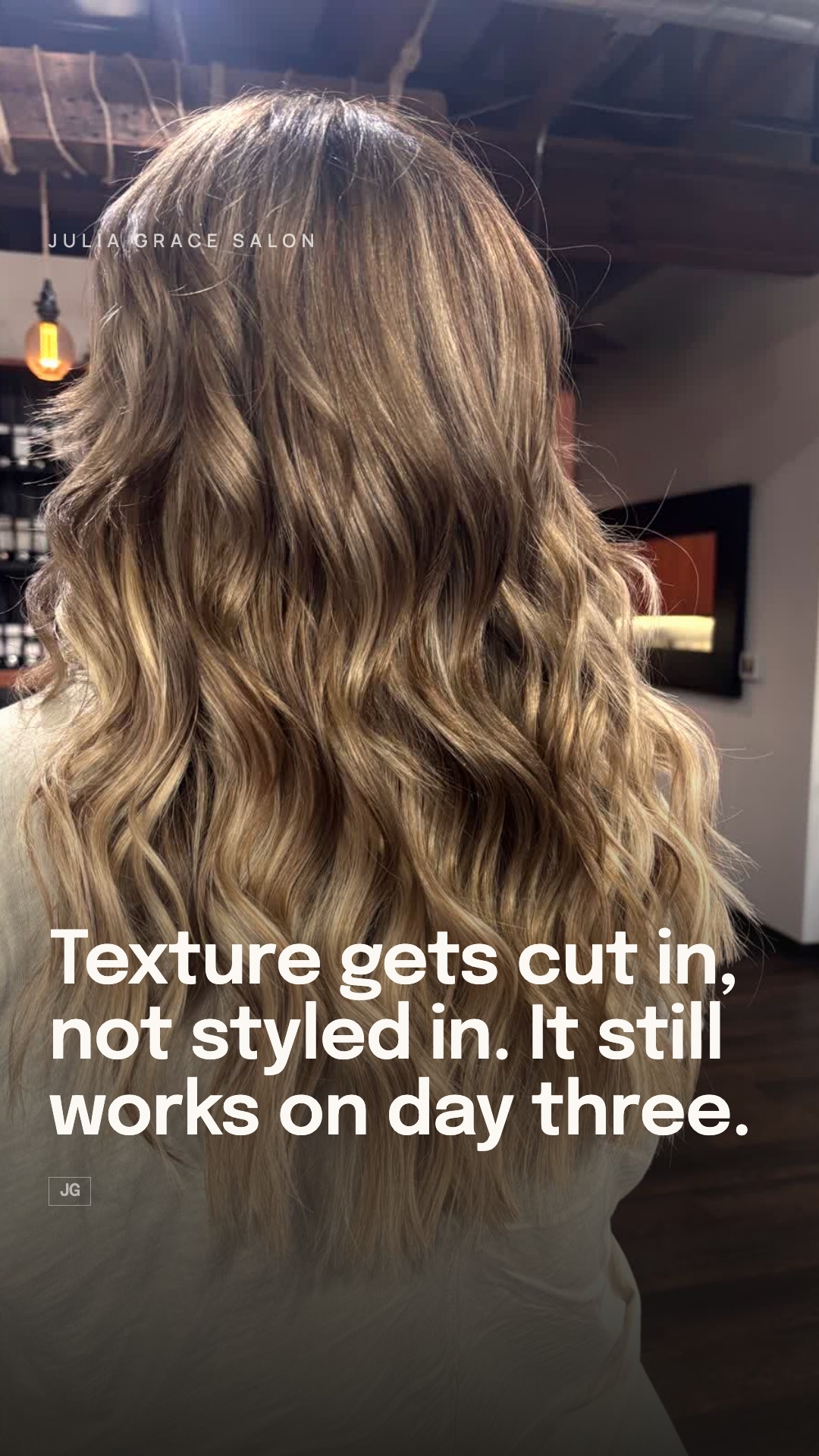 Texture gets cut in, not styled in. It still works on day three.