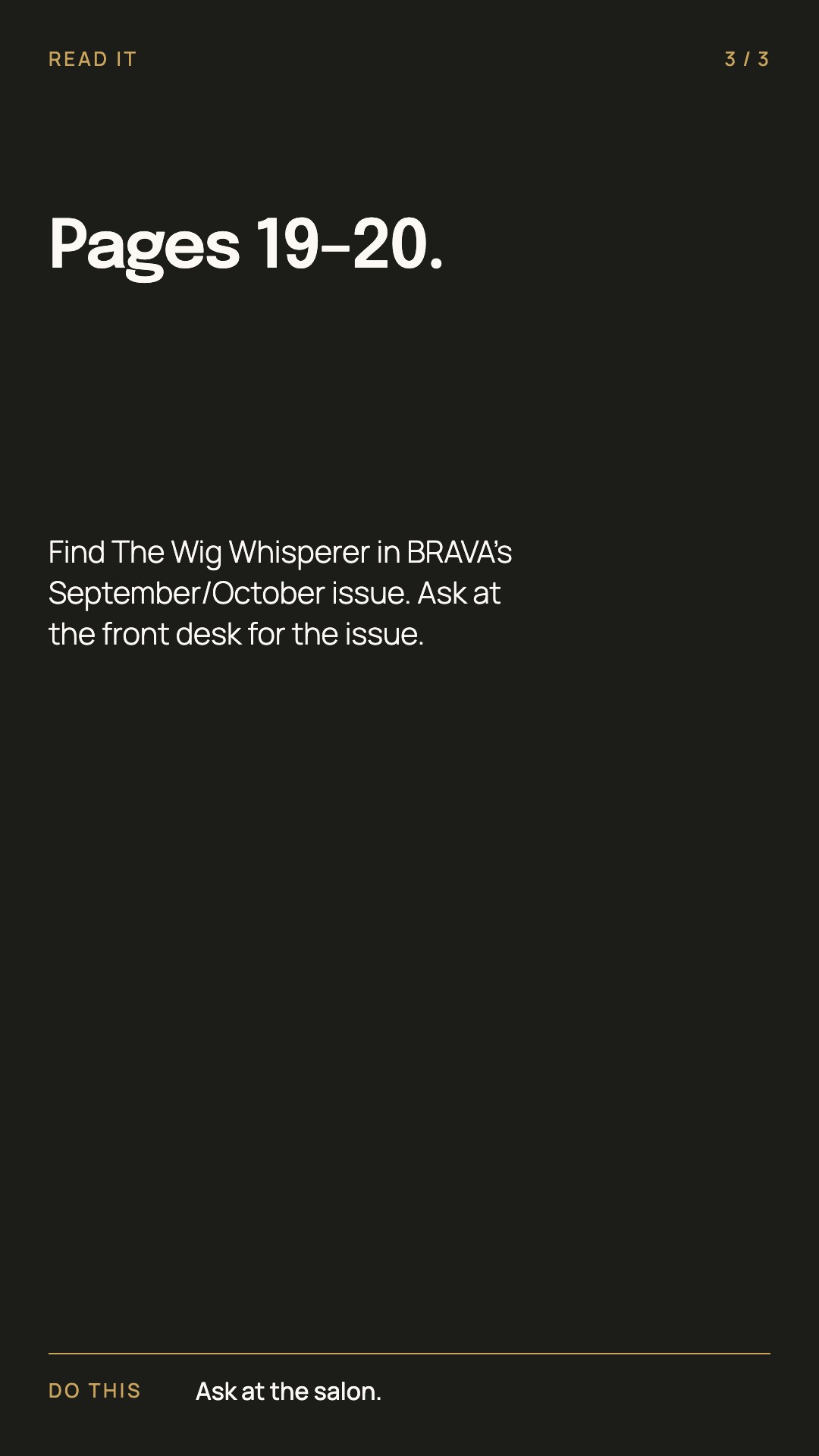 Read it: pages 19 to 20 of BRAVA's September/October issue.